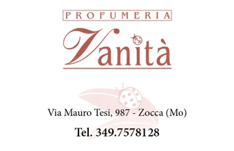 Profumeria Vanità - Profumeria a Zocca Pro Loco Zocchese prolocozocca.it 