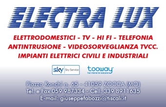 Electra Lux - Elettrodomestici, tv, hi fi, telefonia, antintrusione, videosorveglianza tvcc, impianti elettrici civili e industriali Pro Loco Zocchese prolocozocca.it 